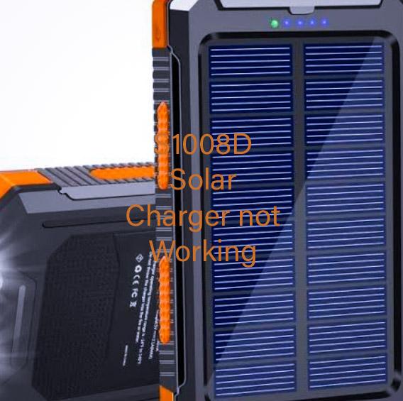 S1008D Solar Charger Not Working: Causes and Solutions
