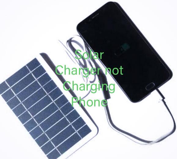 Solar Charger Not Charging Phone: Causes and Solution